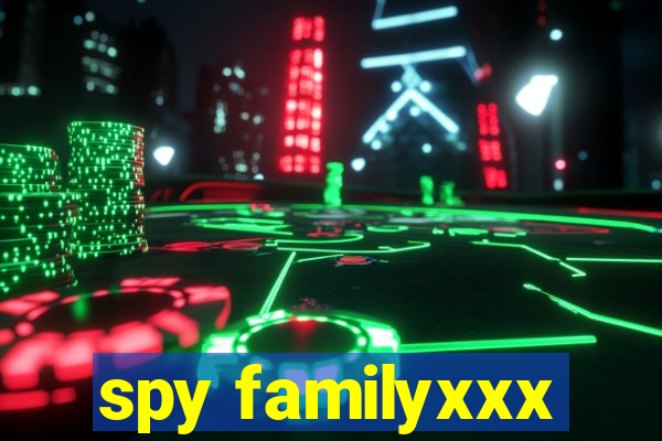 spy familyxxx